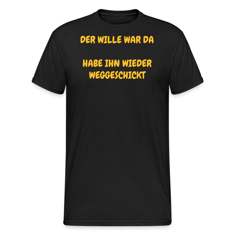 SSW2426DER WILLE WAR DA  HABE IHN WIEDER WEGGESCHICKT - Schwarz
