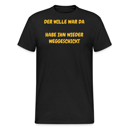 SSW2426DER WILLE WAR DA  HABE IHN WIEDER WEGGESCHICKT - Schwarz