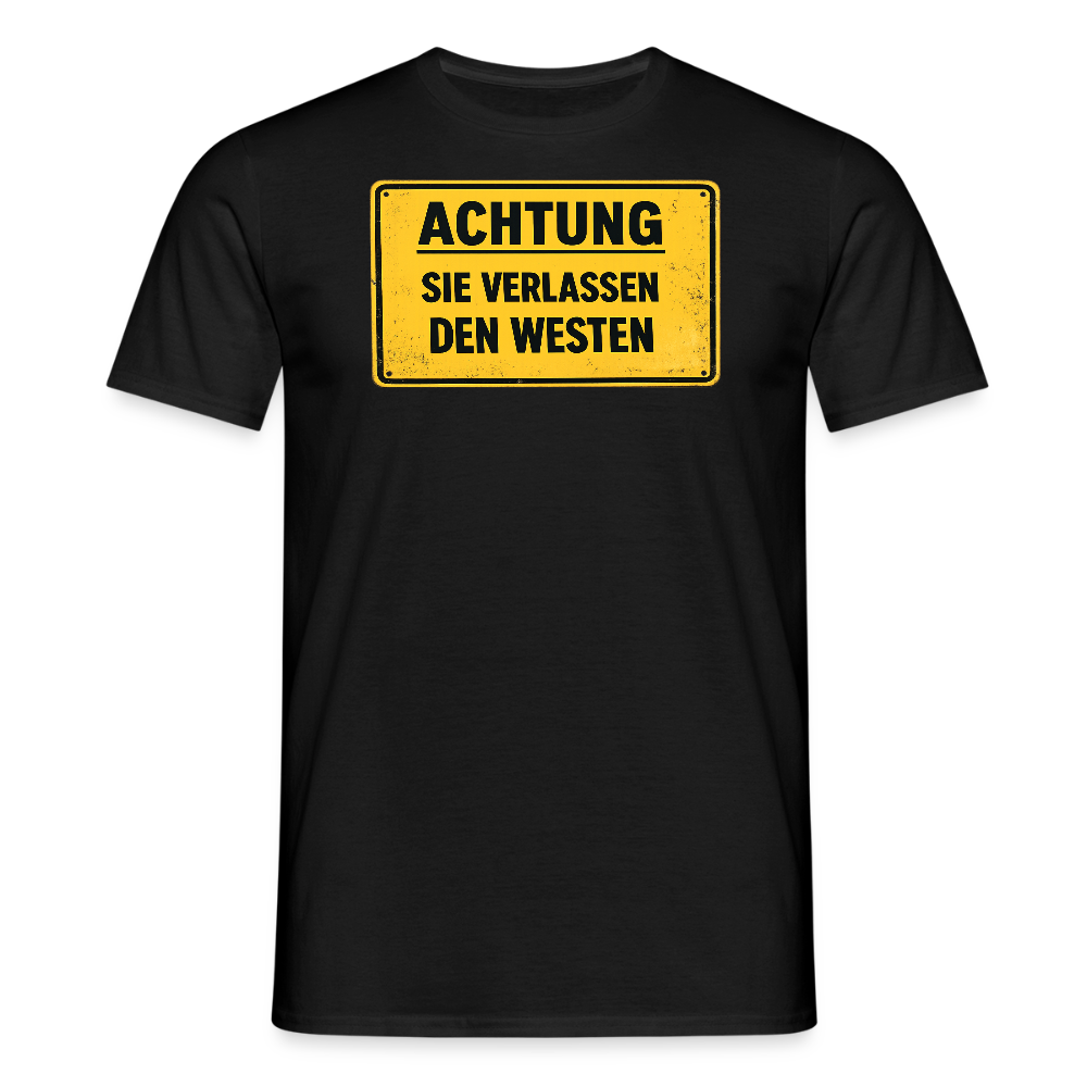 SSW2709Achtung sie verlassen den Westen - Schwarz