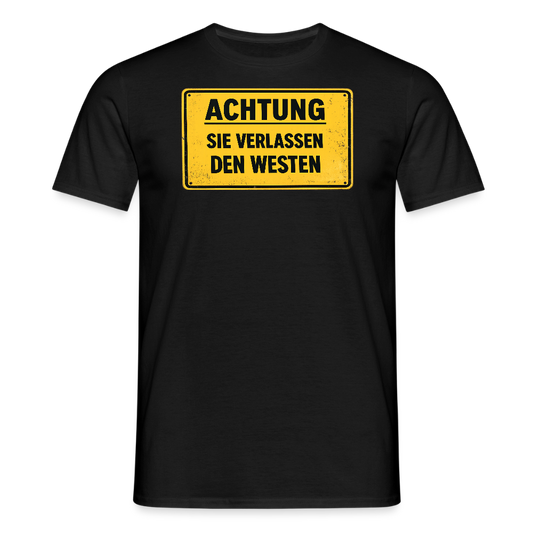SSW2709Achtung sie verlassen den Westen - Schwarz