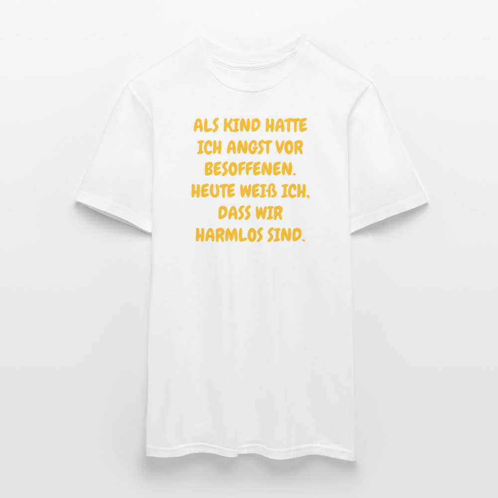SSW2669ALS KIND HATTE ICH ANGST VOR BESOFFENEN. HEUTE WEIß ICH, DASS WIR HARMLOS SIND. - Weiß