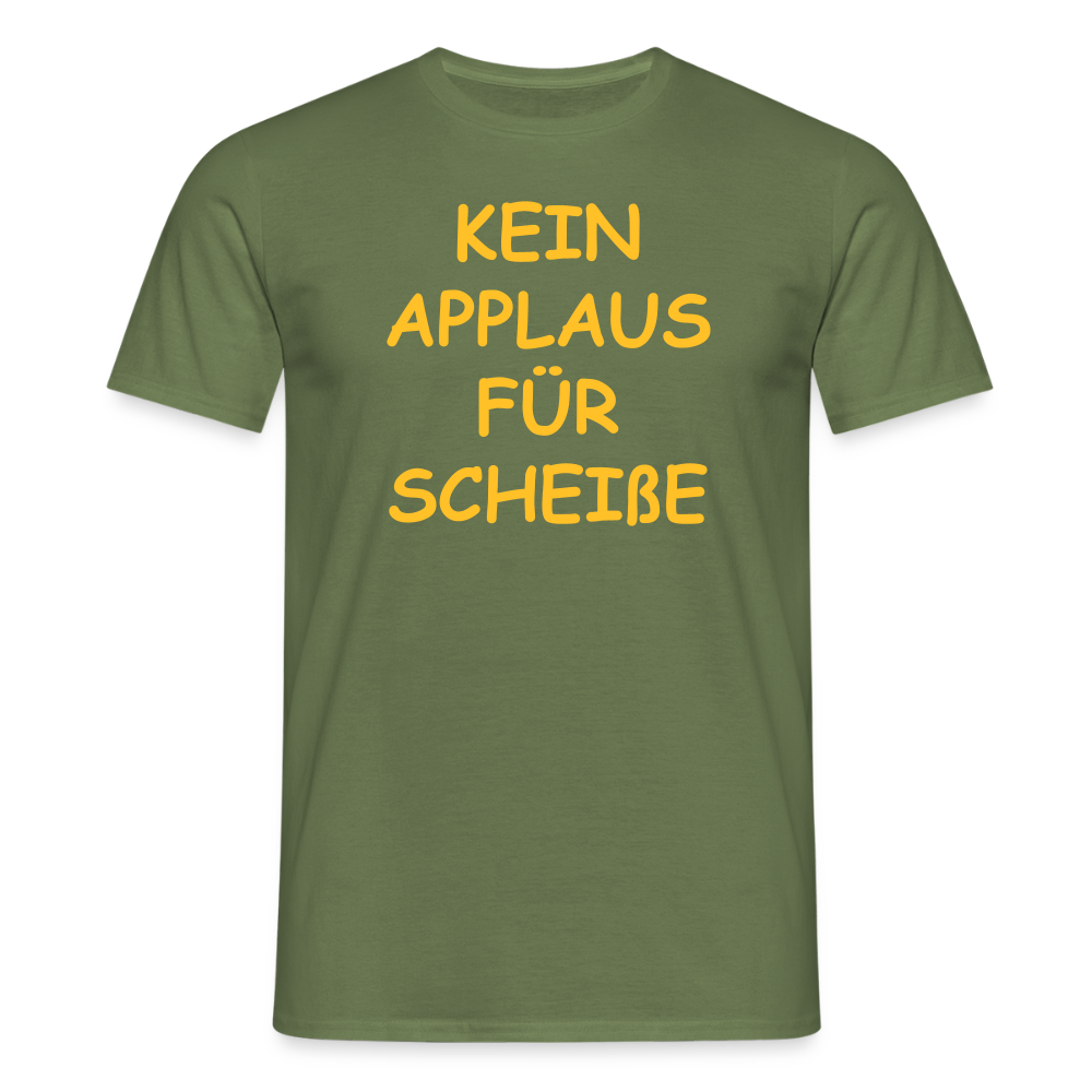 SSW2513KEIN APPLAUS FÜR SCHEIßE - Militärgrün