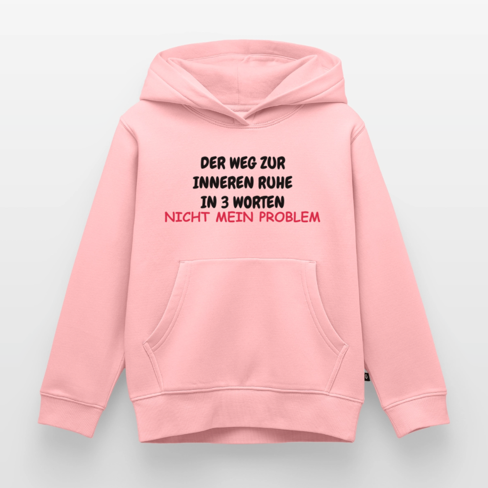SSW1407 Hoodie  DER WEG ZUR INNEREN RUHE IN 3 WORTEN - Rosa