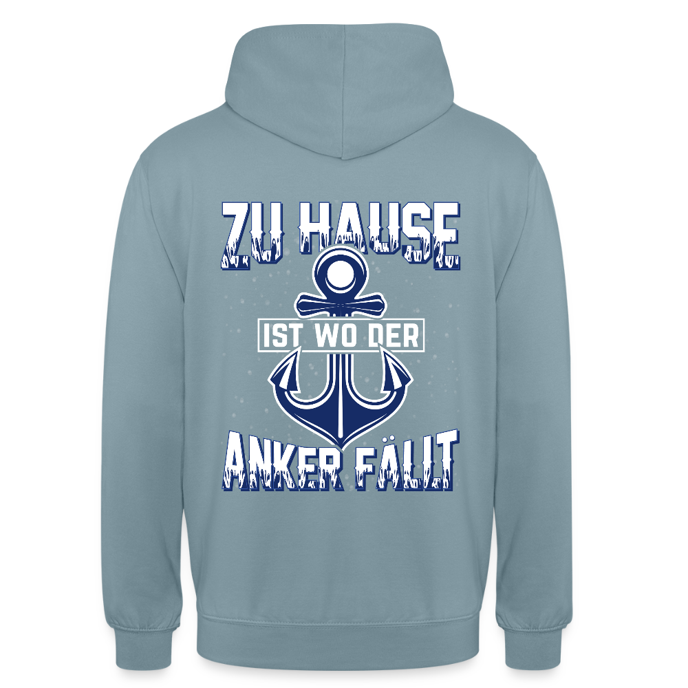 SSW2604 Zu Hause ist wo der Anker fällt Unisex Hoodie - Nebelblau