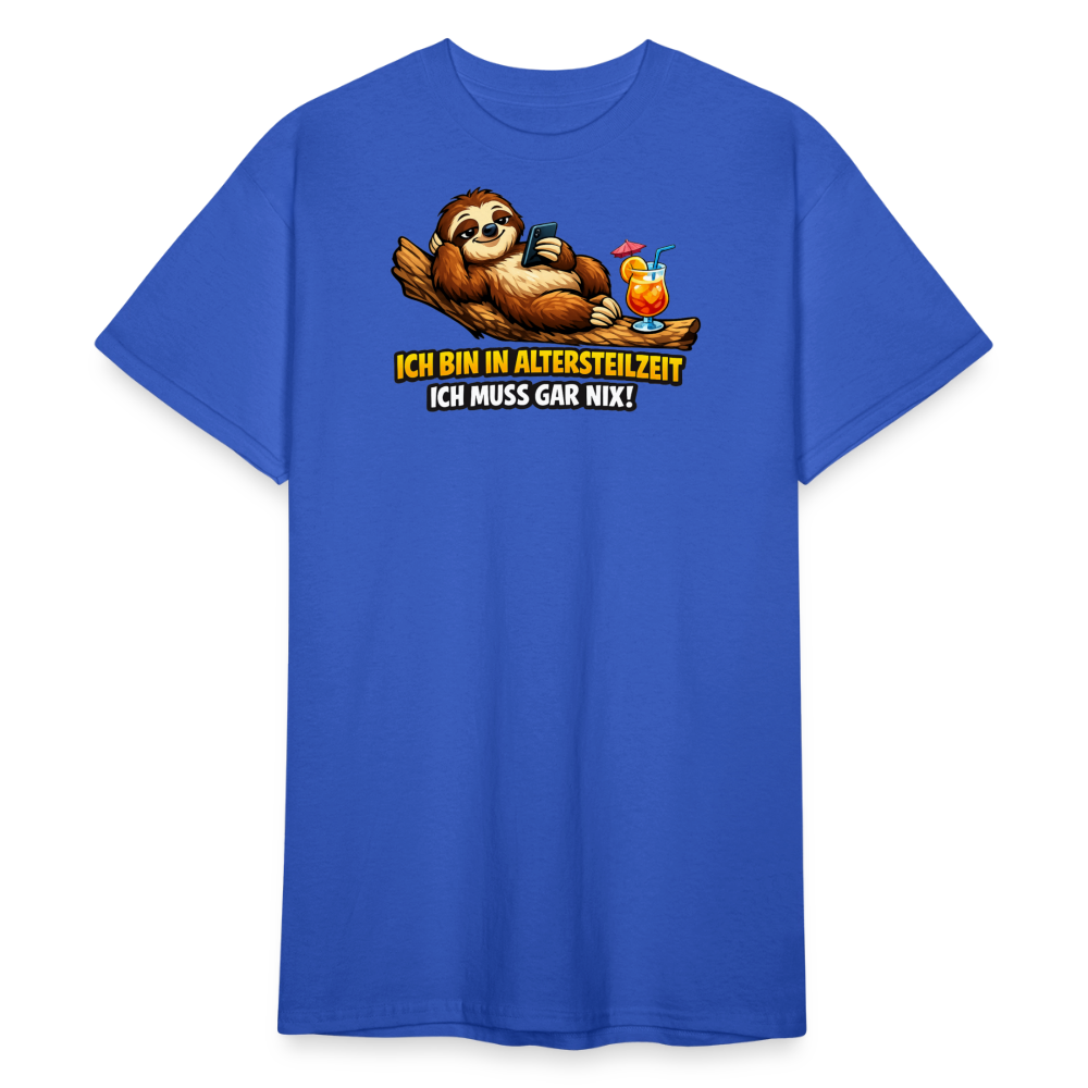 SSW2826 ICH BIN IN ALTERSTEILZEIT ICH MUSS GAR NIX! - Königsblau
