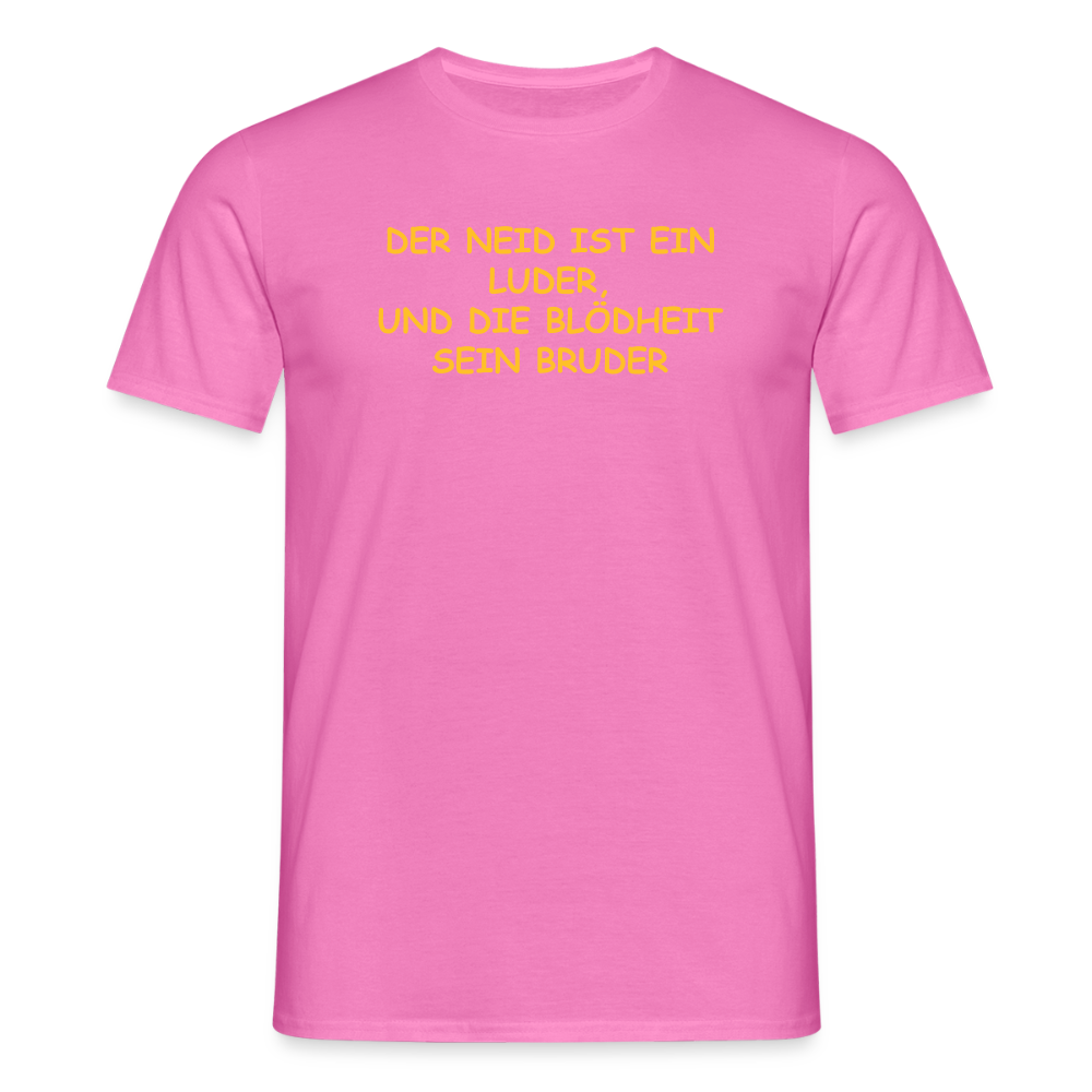 SSW2502DER NEID IST EIN LUDER, UND DIE BLÖDHEIT SEIN BRUDER - Pink