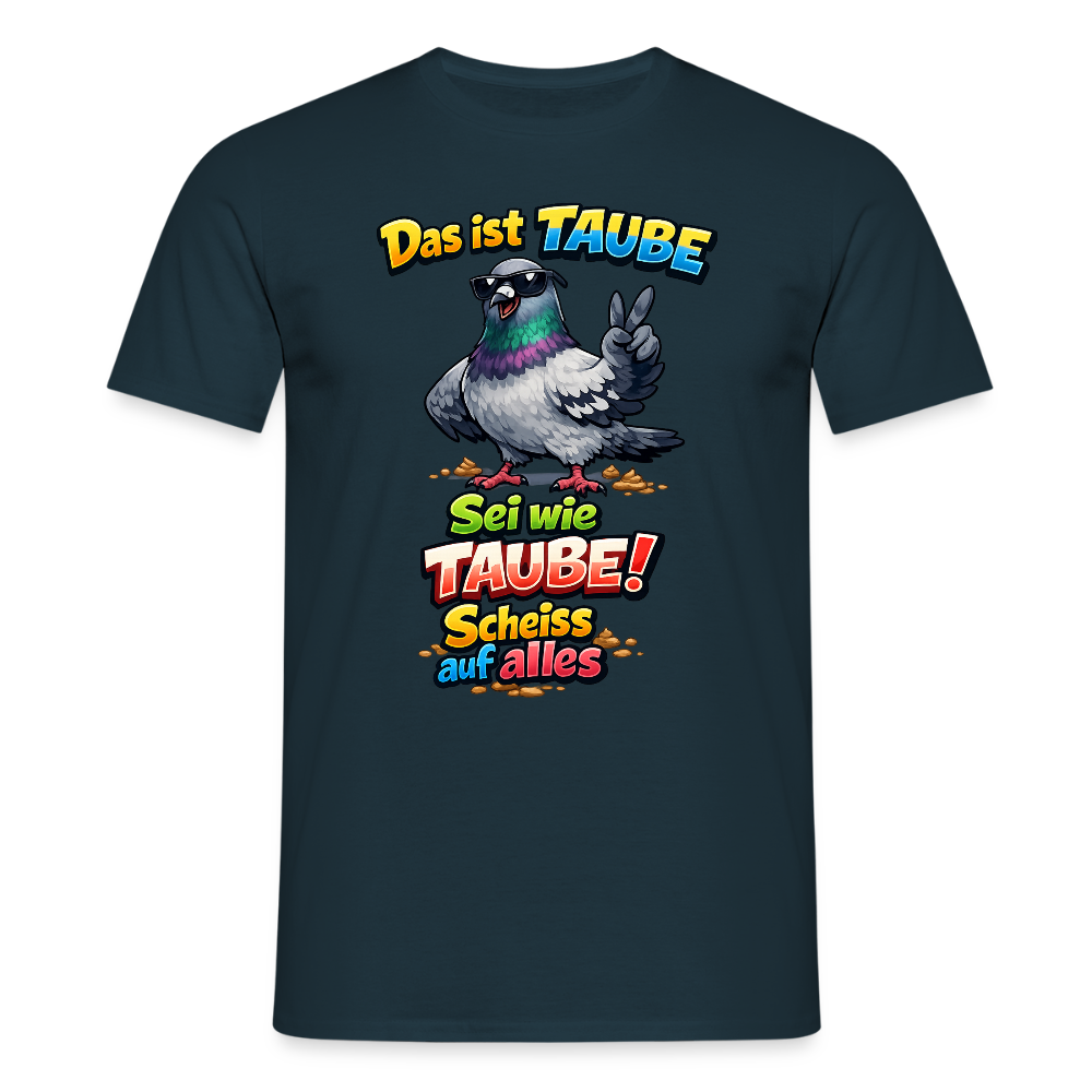 SSW2768 Das ist TAUBE Sei wie TAUBE- Scheiss auf alles 2 - Navy