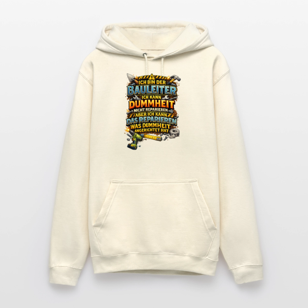 SSW2790 ICH BIN DER BAULEITER ICH KANN DUMMHEIT NICHT REPARIEREN ABER ICH KANN DAS REPARIEREN WAS DUMMHEIT ANGERICHTET HAT - Vanille-Milchshake