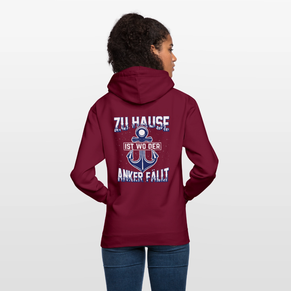 SSW2604 Zu Hause ist wo der Anker fällt Unisex Hoodie - Bordeaux