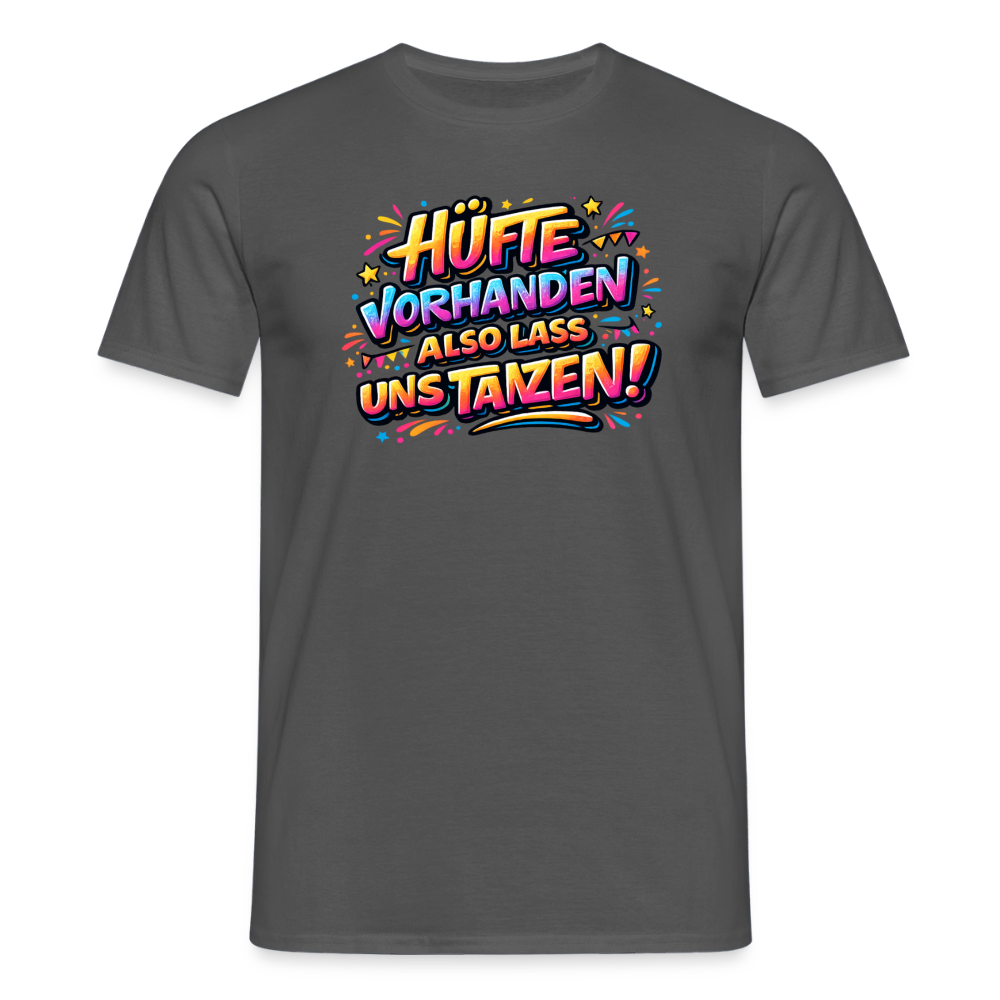 SSW2788 HÜFTE VORHANDEN ALSO LASS UNS TANZEN! - Anthrazit