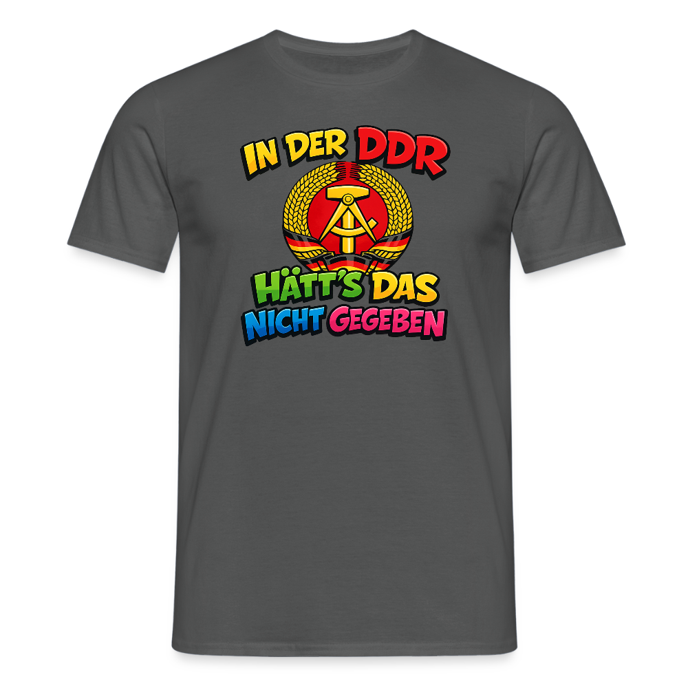 SSW2769 IN DER DDR HÄTT'S DAS NICHT GEGEBEN - Anthrazit