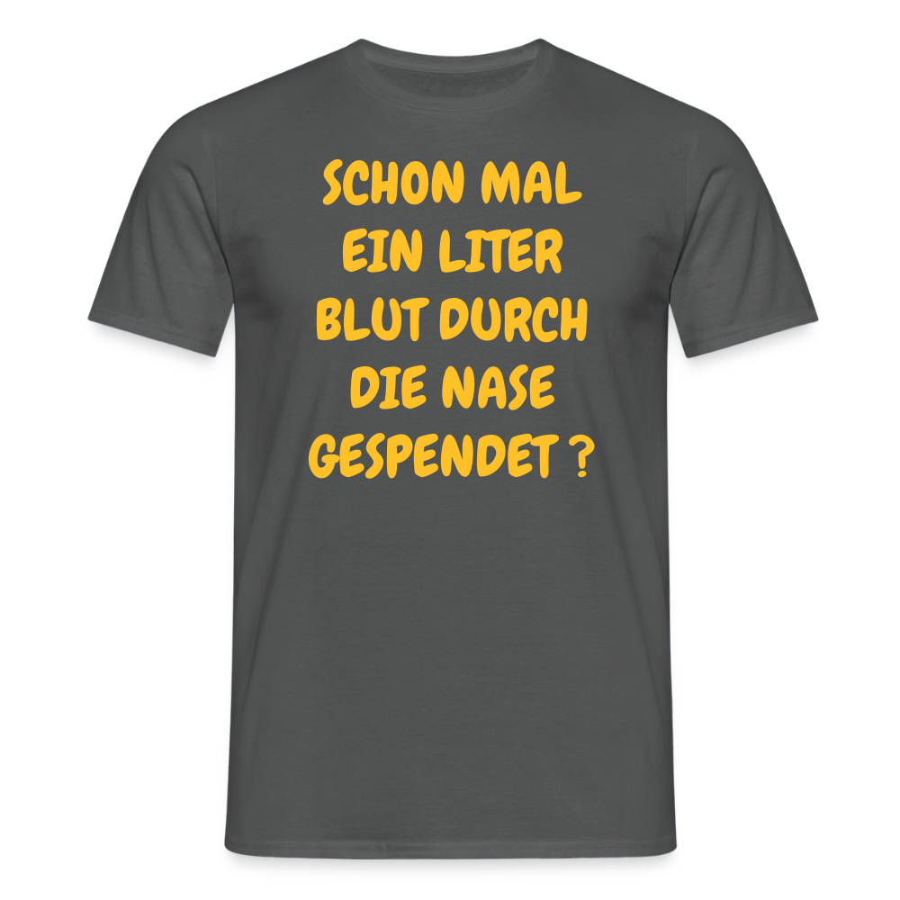 SSW2490SCHON MAL EIN LITER BLUT DURCH DIE NASE GESPENDET ? - Anthrazit