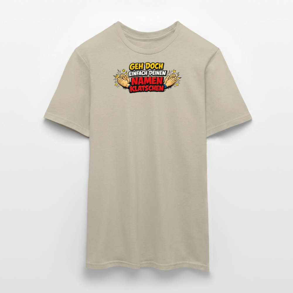 SSW2800 GEH DOCH EINFACH DEINEN NAMEN KLATSCHEN - Sandbeige