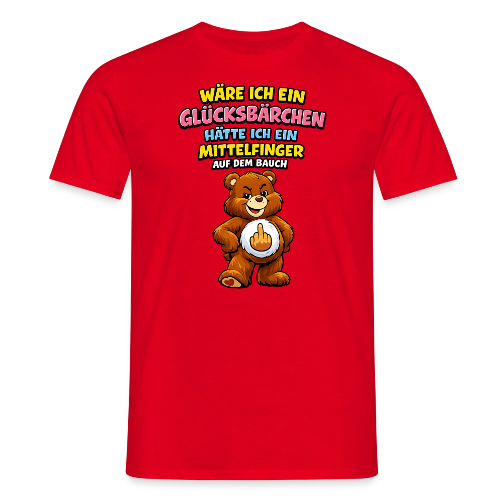 SSW2802 WÄRE ICH EIN GLÜCKSBÄRCHEN HÄTTE ICH EIN MITTELFINGER AUF DEM BAUCH - Rot