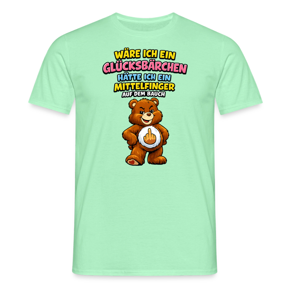 SSW2802 WÄRE ICH EIN GLÜCKSBÄRCHEN HÄTTE ICH EIN MITTELFINGER AUF DEM BAUCH - Mintgrün