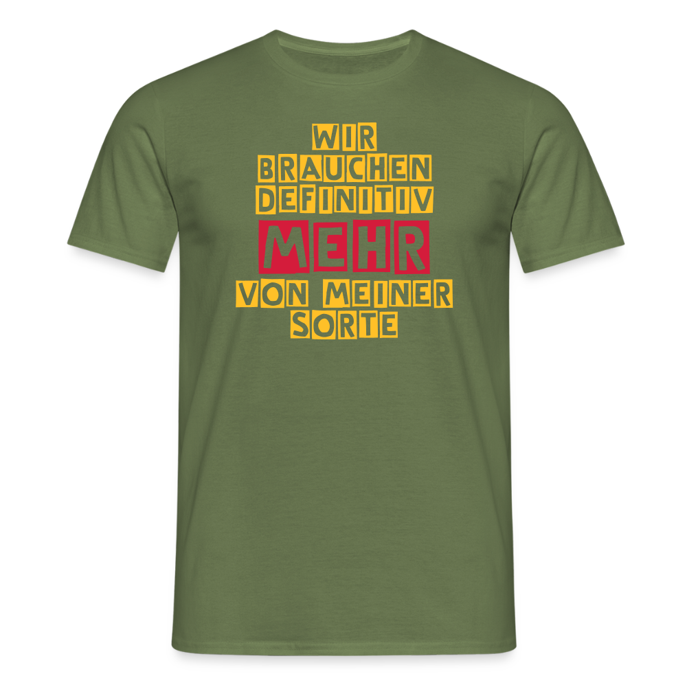 SSW2665WIR BRAUCHEN DEFINITIV   VON MEINER SORTE - Militärgrün