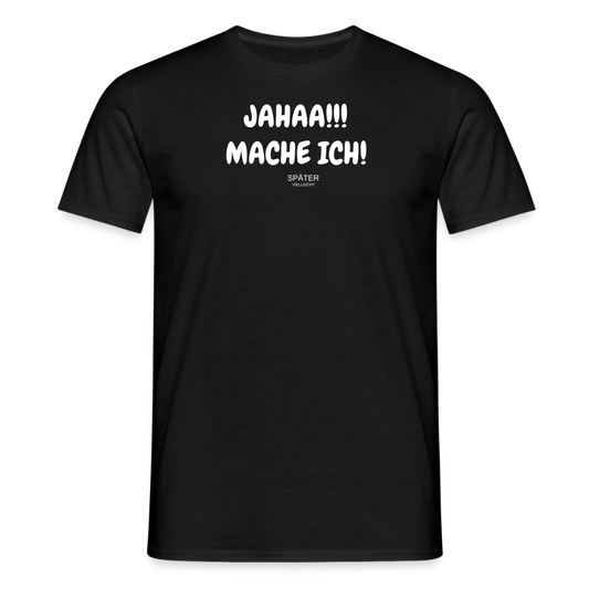 SSW2673JAHAA!!! MACHE ICH! - Schwarz