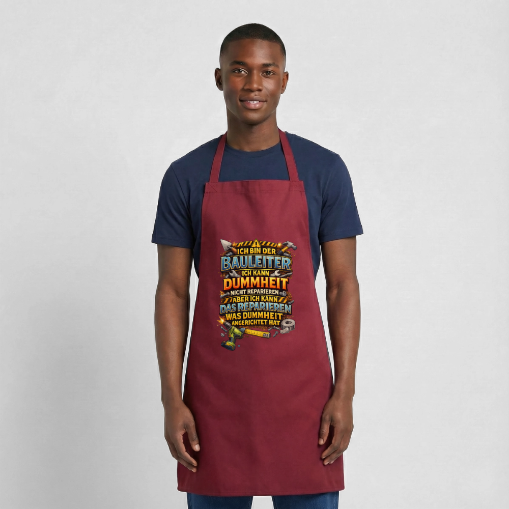 SSW2792 ICH BIN DER BAULEITER ICH KANN DUMMHEIT NICHT REPARIEREN ABER ICH KANN DAS REPARIEREN WAS DUMMHEIT ANGERICHTET HAT - Bordeaux