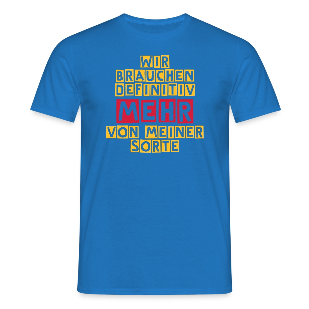 SSW2665WIR BRAUCHEN DEFINITIV   VON MEINER SORTE - Royalblau