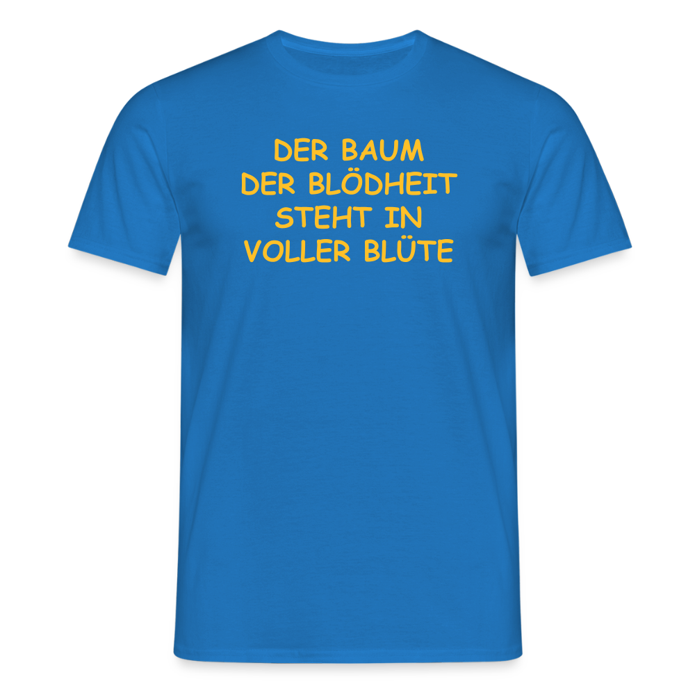 SSW2510DER BAUM DER BLÖDHEIT STEHT IN VOLLER BLÜTE - Royalblau