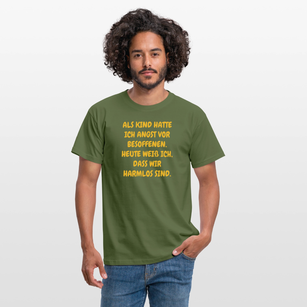 SSW2669ALS KIND HATTE ICH ANGST VOR BESOFFENEN. HEUTE WEIß ICH, DASS WIR HARMLOS SIND. - Militärgrün