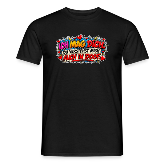 SSW2912ICH MAG DICH. DU VERSTEHST MICH AUCH IN DOOF - Schwarz