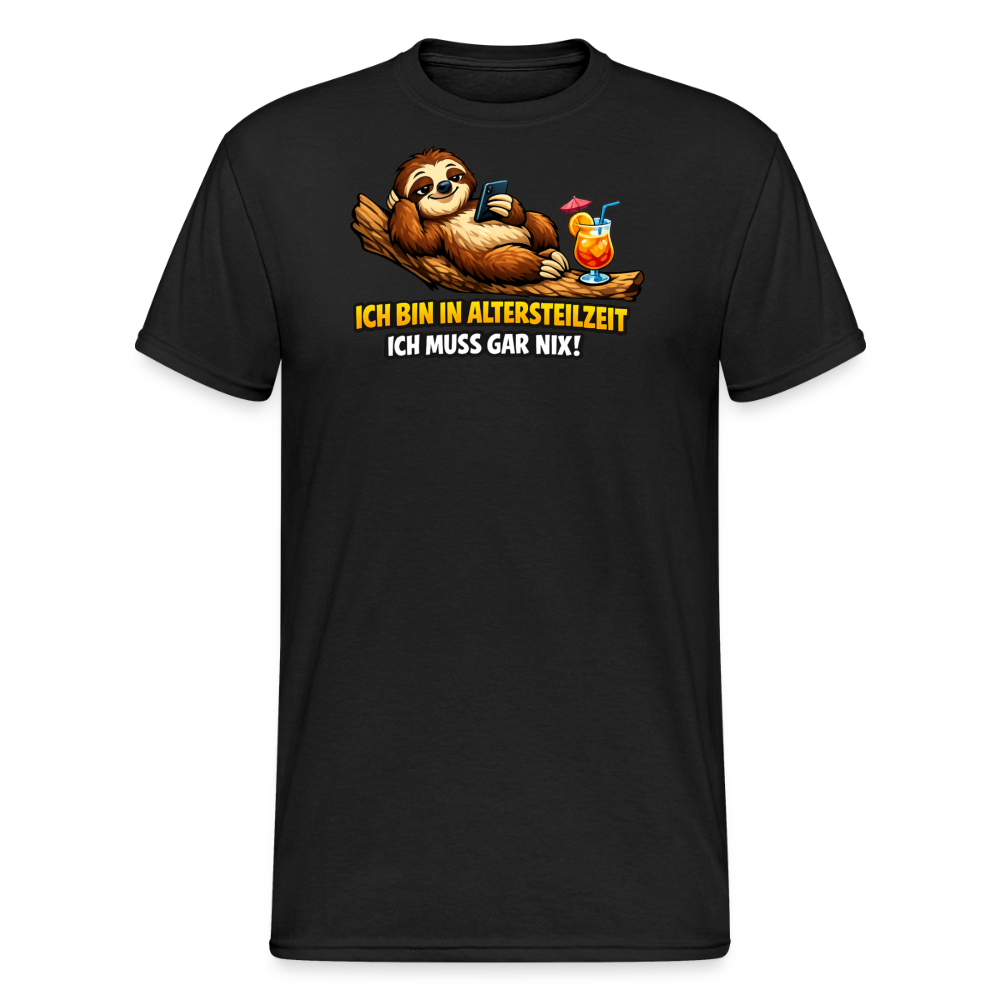 SSW2826 ICH BIN IN ALTERSTEILZEIT ICH MUSS GAR NIX! - Schwarz