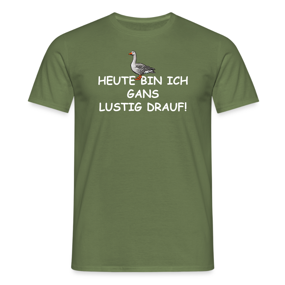 SSW2656HEUTE BIN ICH GANS LUSTIG DRAUF! - Militärgrün