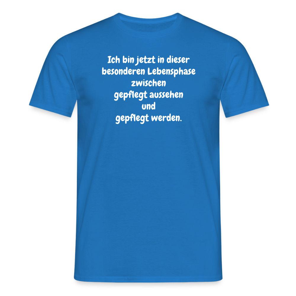 SSW2676Ich bin jetzt in dieser besonderen Lebensphase zwischen gepflegt aussehen und gepflegt werden. - Royalblau