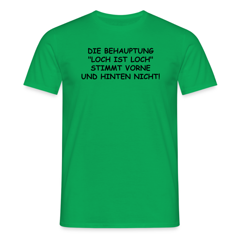 SSW2542DIE BEHAUPTUNG "LOCH IST LOCH" STIMMT VORNE UND HINTEN NICHT! - Kelly Green