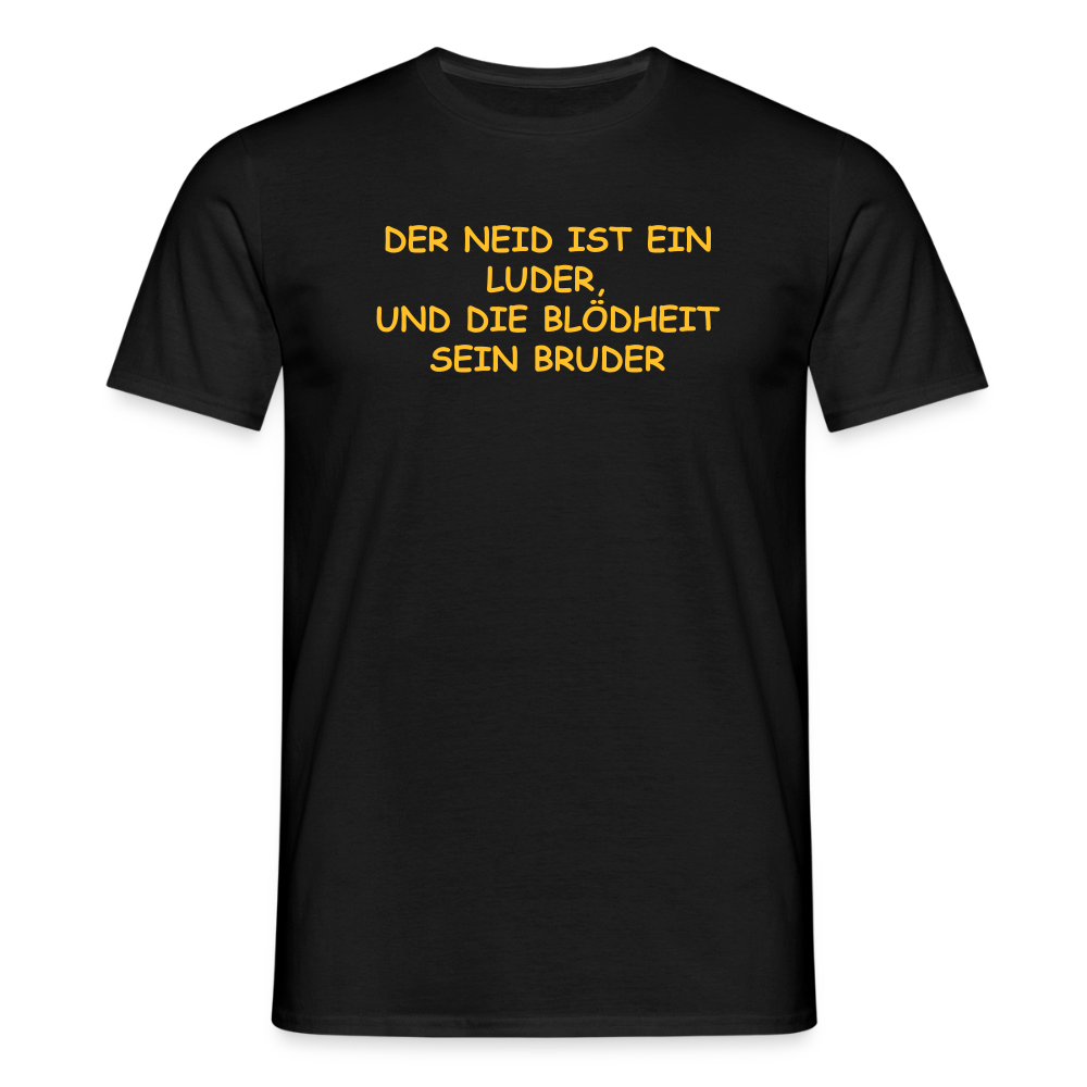 SSW2502DER NEID IST EIN LUDER, UND DIE BLÖDHEIT SEIN BRUDER - Schwarz
