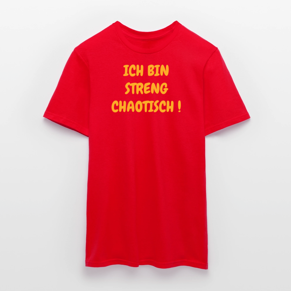SSW2500ICH BIN STRENG CHAOTISCH ! - Rot
