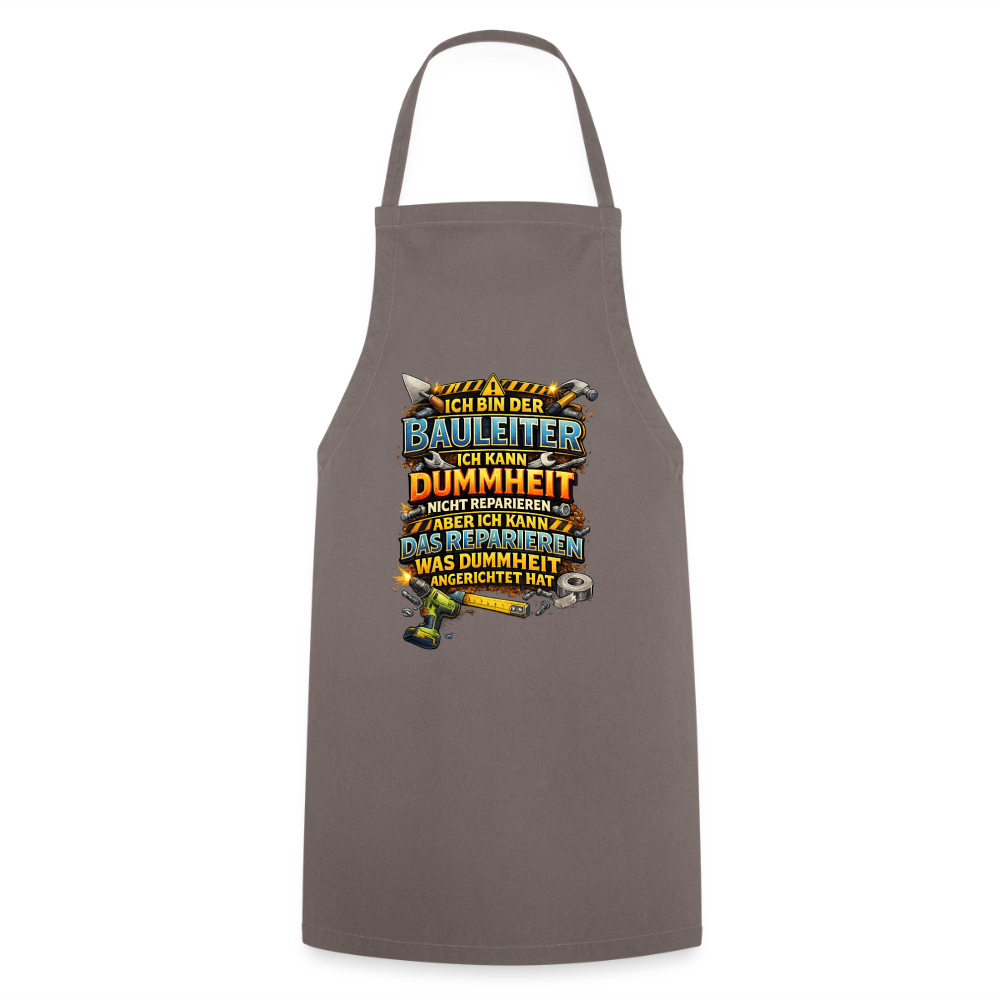 SSW2792 ICH BIN DER BAULEITER ICH KANN DUMMHEIT NICHT REPARIEREN ABER ICH KANN DAS REPARIEREN WAS DUMMHEIT ANGERICHTET HAT - Grau