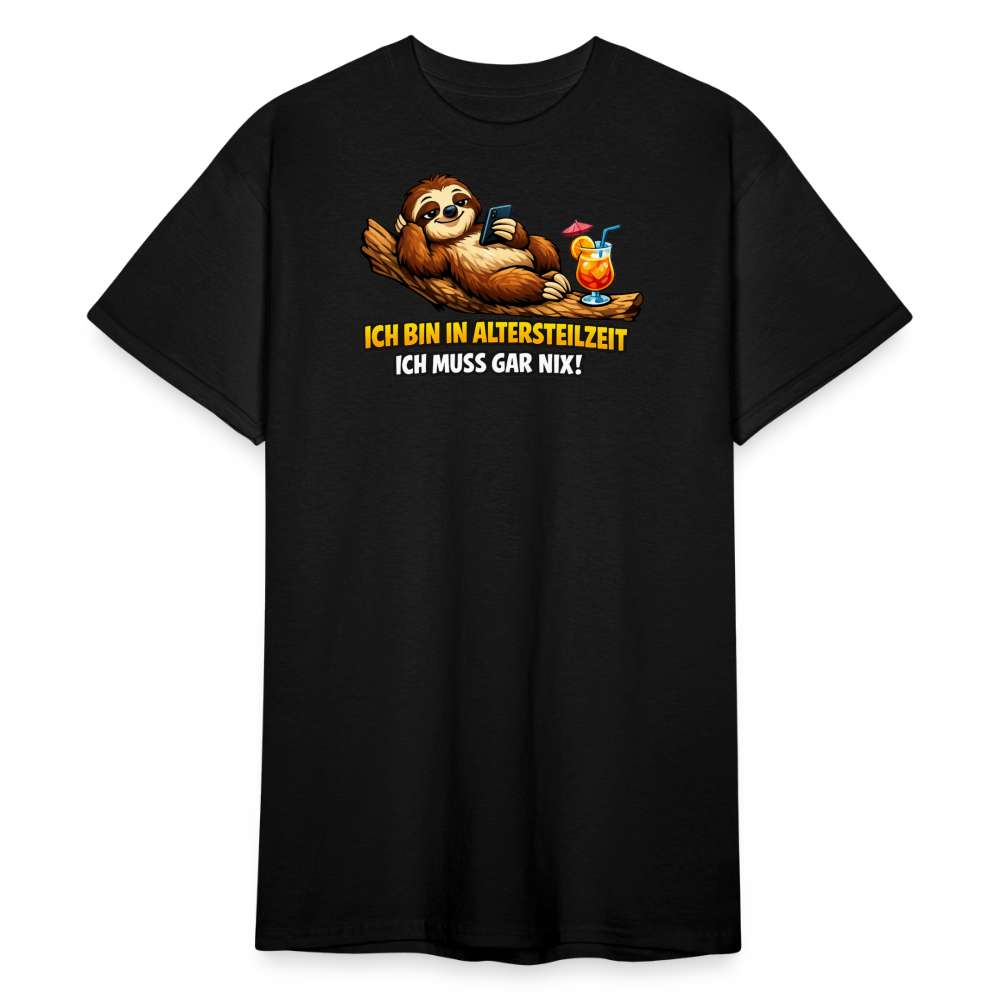 SSW2826 ICH BIN IN ALTERSTEILZEIT ICH MUSS GAR NIX! - Schwarz