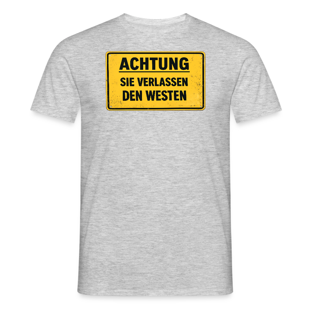 SSW2709Achtung sie verlassen den Westen - Grau meliert