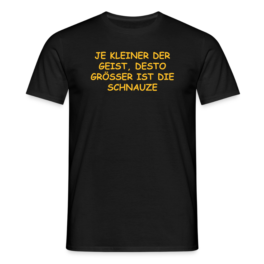 SSW2549JE KLEINER DER GEIST, DESTO GRÖSSER IST DIE SCHNAUZE - Schwarz