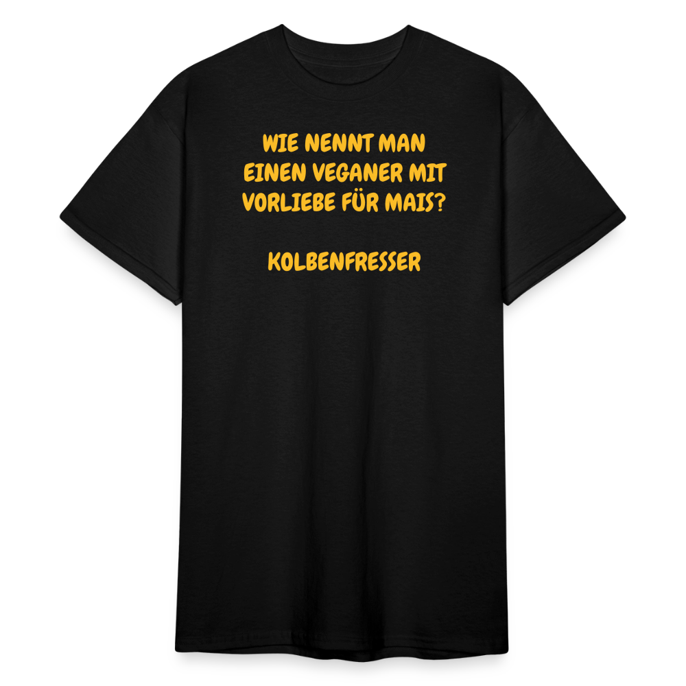 SSW2425WIE NENNT MAN EINEN VEGANER MIT VORLIEBE FÜR MAIS?  KOLBENFRESSER - Schwarz