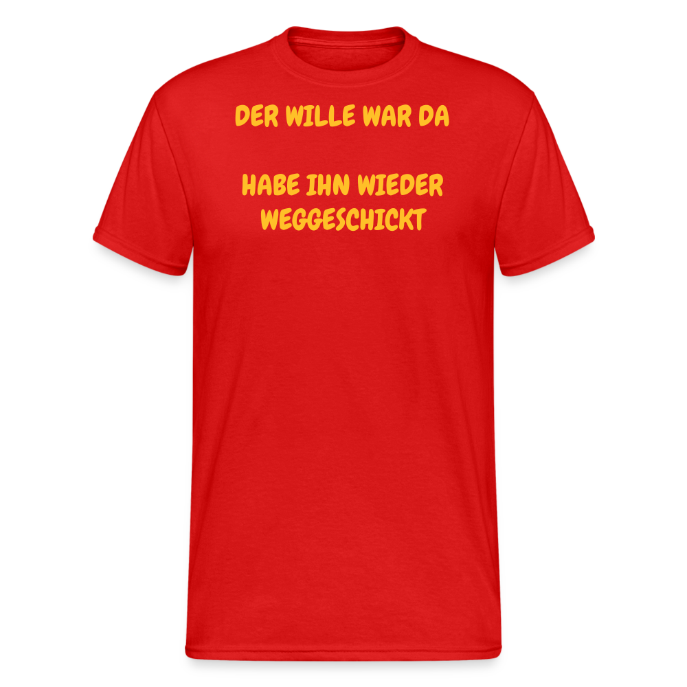 SSW2426DER WILLE WAR DA  HABE IHN WIEDER WEGGESCHICKT - Rot