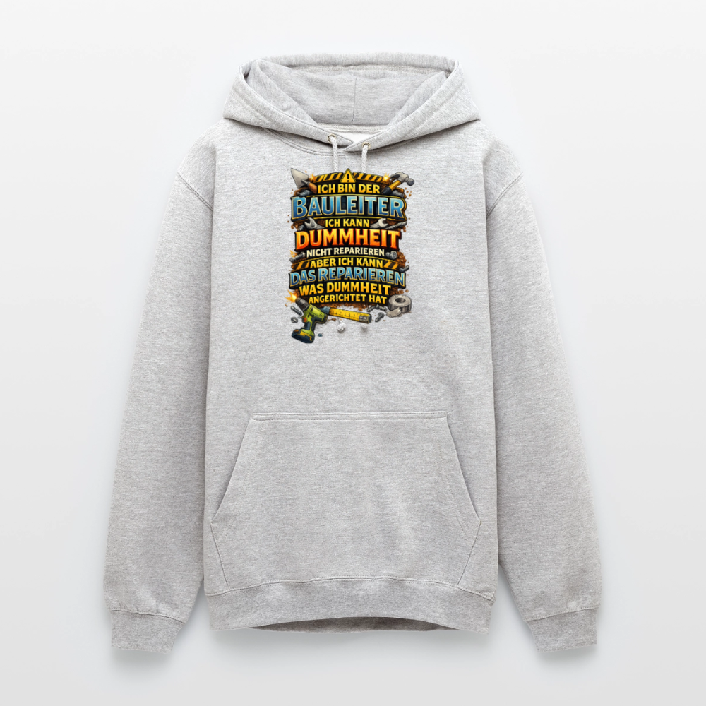 SSW2790 ICH BIN DER BAULEITER ICH KANN DUMMHEIT NICHT REPARIEREN ABER ICH KANN DAS REPARIEREN WAS DUMMHEIT ANGERICHTET HAT - Hellgrau meliert