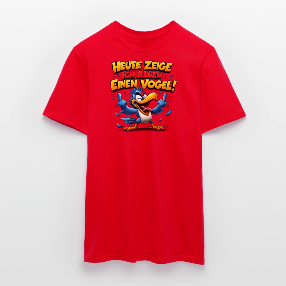 SSW2799 HEUTE ZEIGE ICH ALLEN EINEN VOGEL - Rot