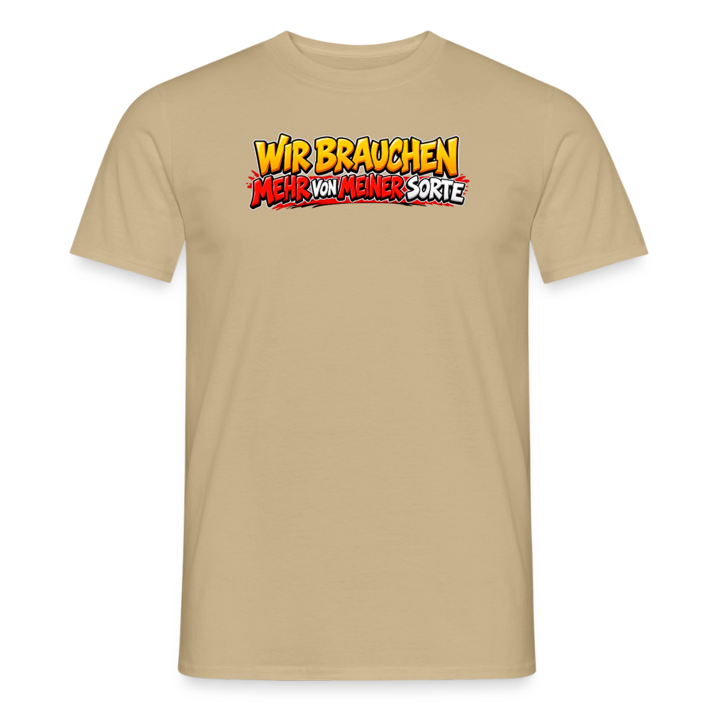SSW2927WIR BRAUCHEN MEHR VON MEINER SORTE - Sandbeige