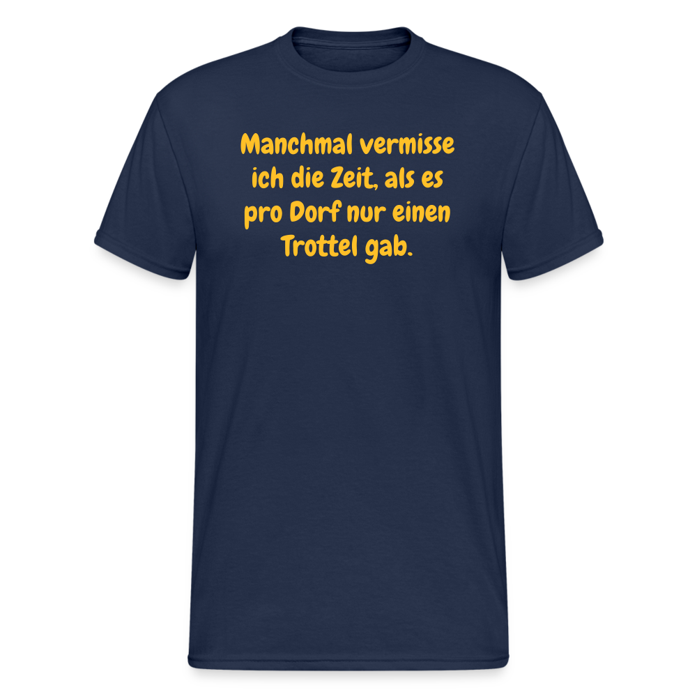 SSW2444Manchmal vermisse ich die Zeit, als es pro Dorf nur einen Trottel gab. - Navy