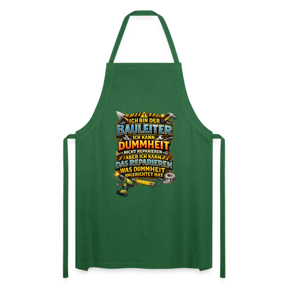 SSW2792 ICH BIN DER BAULEITER ICH KANN DUMMHEIT NICHT REPARIEREN ABER ICH KANN DAS REPARIEREN WAS DUMMHEIT ANGERICHTET HAT - Grün