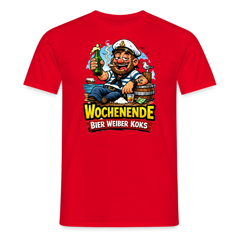 SSW2716Wochenende Bier Weiber Koks - Rot