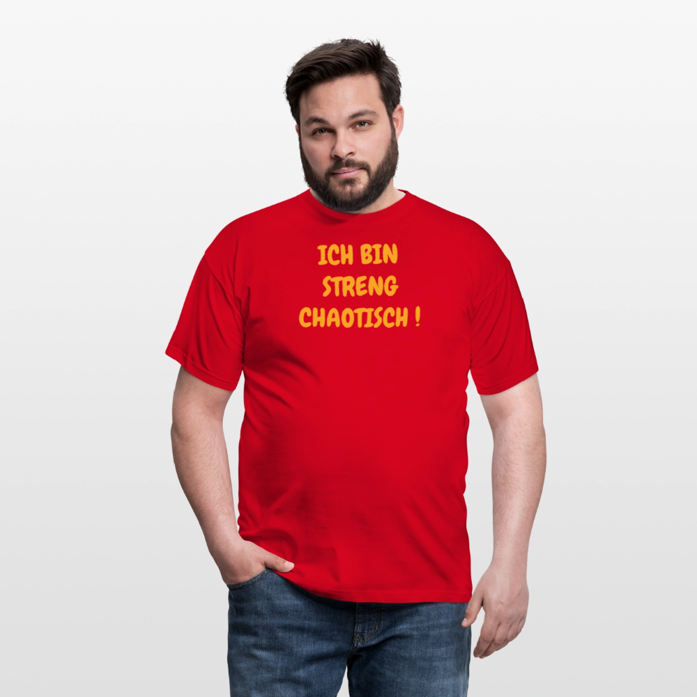 SSW2500ICH BIN STRENG CHAOTISCH ! - Rot