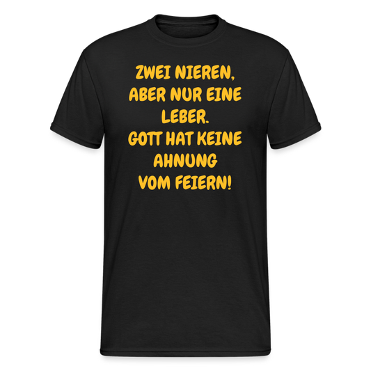 SSW2429ZWEI NIEREN, ABER NUR EINE LEBER. GOTT HAT KEINE AHNUNG VOM FEIERN! - Schwarz