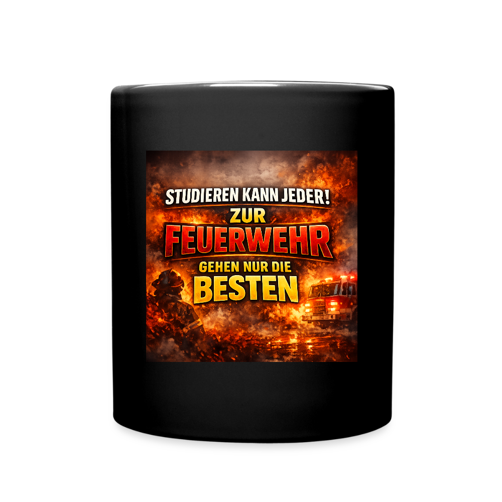 SSW2735 STUDIEREN KANN JEDER ZUR FEUERWEHR GEHEN NUR DIE BESTEN - Schwarz