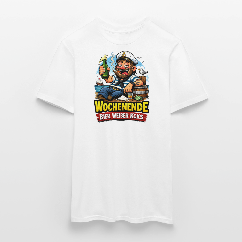 SSW2716Wochenende Bier Weiber Koks - Weiß