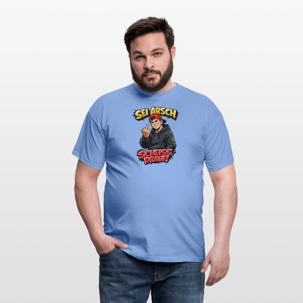 SSW2720 SEI ARSCH SCHEISS DRAUF! - Carolina Blue