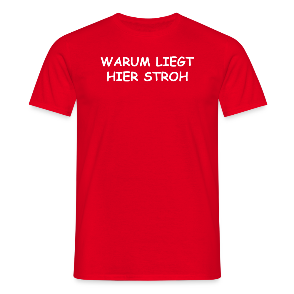 SSW2658WARUM LIEGT HIER STROH - Rot